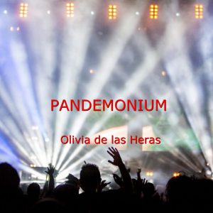 POESÍA: PANDEMONIUM